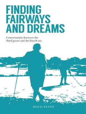 cover image of Finding Fairways and Dreams